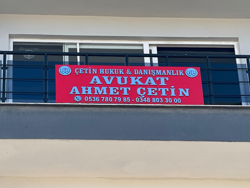 Çetin Hukuk & Danışmanlık Av. Ahmet Çetin-Kilis Avukat