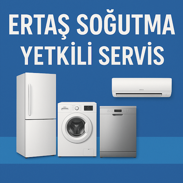 Ertaş Soğutma Beyaz Eşya, Klima Ve Küçük Ev Aletleri Servisi Fantom-Sunny-Goldmaster Yetkili Servisi