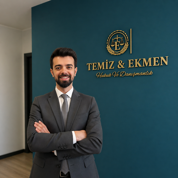 TEMİZ & EKMEN HUKUK ve DANIŞMANLIK - Av. CEREN TEMİZ & Av. SELİM EKMEN